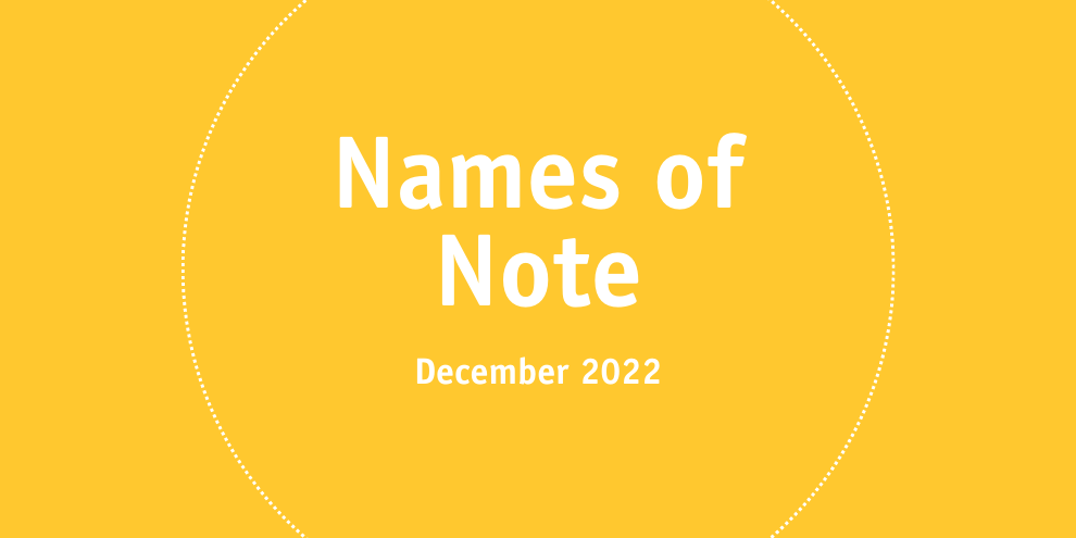 Names Of Note December 2022