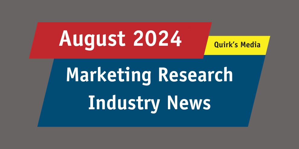 August Marketing Research Industry News 2024