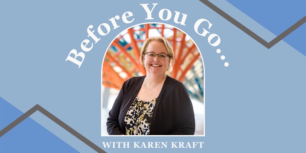 Before You Go Karen Kraft